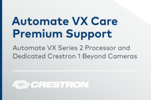 Crestron IV-VXCARE — Automate VX Series 2 İşlemci ve Özel Crestron 1 Beyond Kameralar için Automate VX Care Premium Dest